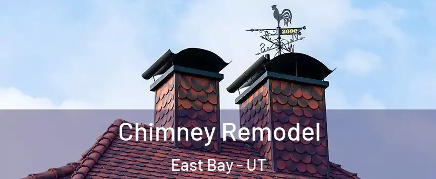 Chimney Remodel East Bay - UT